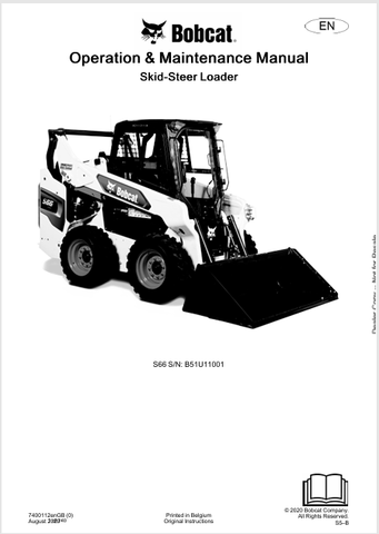 Discover the comprehensive operation and maintenance manual for the Bobcat S66 Skid-Steer Loader (7400112). Download the PDF for essential insights and guidelines.