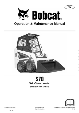  Discover the comprehensive operation and maintenance manual for the Bobcat S70 Skid-Steer Loader (7243981). Download the PDF for essential insights and guidelines.