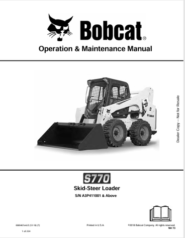 Discover the comprehensive operation and maintenance manual for the Bobcat S770 Skid-Steer Loader. Download the PDF for essential insights and guidelines.