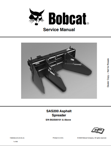 Discover the comprehensive service manual for the BOBCAT SAS200 Asphalt Spreader (7398839). Download the PDF for expert guidance and maintenance tips.