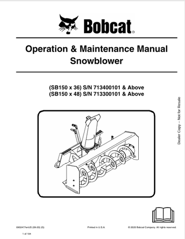  Discover the comprehensive operation and maintenance manual for the BOBCAT SB150 x 36 and SB150 x 48 snowblowers. Download the PDF for expert guidance.