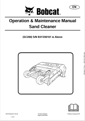 Discover the comprehensive operation and maintenance manual for the BOBCAT SC200 Sand Cleaner. Download the PDF file for essential insights and guidelines.