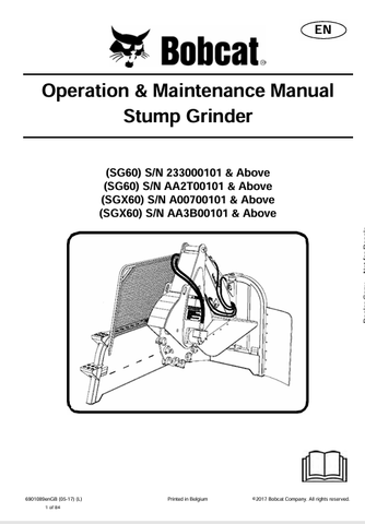Discover the comprehensive operation and maintenance manual for BOBCAT SG60, SGX60, and SGX60 stump grinders. Download the PDF for expert guidance.