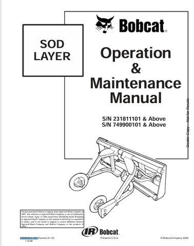  Explore the BOBCAT Sod Layer Operation & Maintenance Manual (6900808) in PDF format. Enhance your knowledge for better operation and care of your equipment.