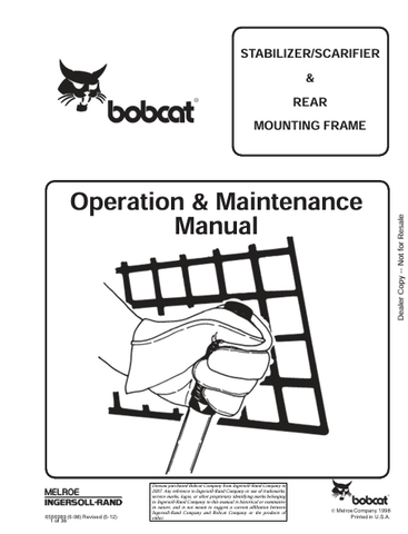  Discover the comprehensive operation and maintenance manual for the Bobcat Stabilizer/Scarifier and Rear Mounting Frame (6566989). Download the PDF now!