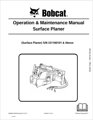 Discover the comprehensive BOBCAT Surface Planer Operation & Maintenance Manual (6900993) in PDF format. Essential guidelines for optimal performance and care.