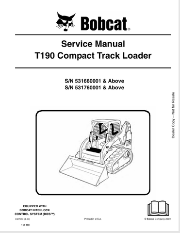  Access the complete service manual for the BOBCAT T190 Compact Track Loader (6987043) in PDF format. Ensure optimal performance and maintenance with expert guidance.