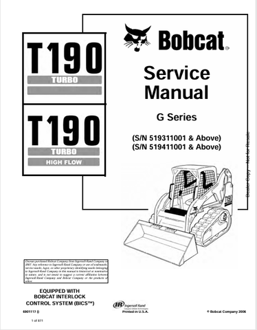 Discover the comprehensive service manual for the BOBCAT T190 Turbo High Flow G Series. Download the PDF file (6901117) for expert maintenance tips and guidance.