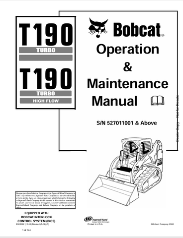  Discover the comprehensive BOBCAT T190 Turbo High Flow Operation & Maintenance Manual (6902692). Download the PDF for expert guidance and tips.