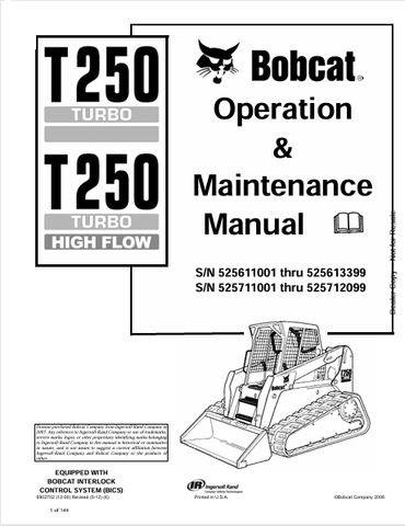  Discover the comprehensive BOBCAT T250 Turbo High Flow Operation & Maintenance Manual (6902702). Download the PDF for expert guidance and tips.