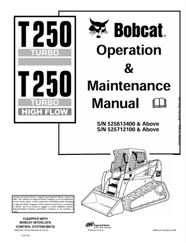 Discover the comprehensive BOBCAT T250 Turbo High Flow Operation & Maintenance Manual (6902702). Download the PDF for expert guidance and tips.