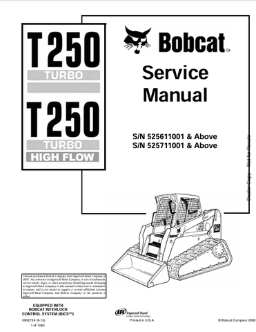 Discover the comprehensive service manual for the BOBCAT T250 Turbo High Flow (6902724). Download the PDF for expert maintenance tips and troubleshooting.