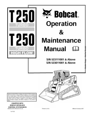  Unlock the full potential of your BOBCAT T250 Turbo with the comprehensive Operation & Maintenance Manual (6902450). This PDF file is designed to provide you with essential insights and detailed instructions to ensure optimal performance and longevity of your high-flow operation equipment.