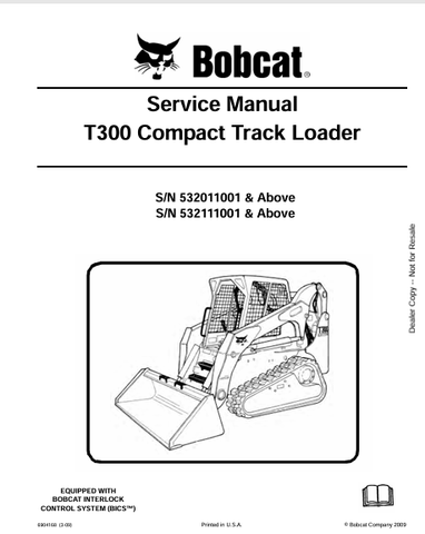 Access the comprehensive service manual for the BOBCAT T300 Compact Track Loader (6904168). Download the PDF for expert maintenance and repair guidance.