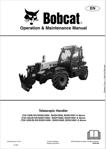Discover the comprehensive operation and maintenance manual for BOBCAT T35.105B, T35.105LB, and T36.120SLB telescopic handlers. Download the PDF now! 