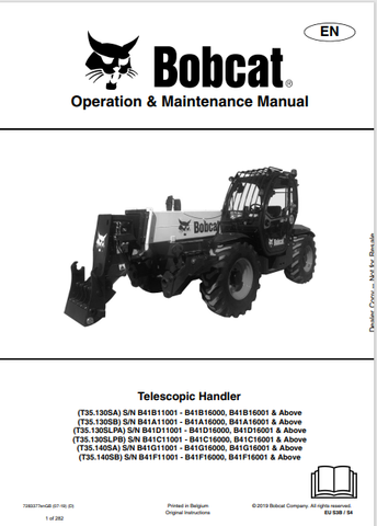 Discover the comprehensive operation and maintenance manual for BOBCAT T35.130SA, T35.130SB, T35.130SLPA, T35.130SLPB, T35.140SA, and T35.140SB telescopic handlers.