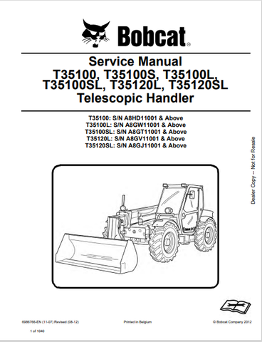  Discover the comprehensive service manual for BOBCAT T35100, T35100S, T35100L, T35100SL, T35120L, and T35120SL telescopic handlers. Download the PDF now!