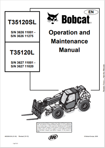 Discover the comprehensive operation and maintenance manual for the BOBCAT T35120SL and T35120L. Download the PDF file for essential insights and guidelines.