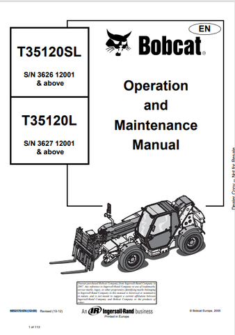 Discover the comprehensive operation and maintenance manual for the BOBCAT T35120SL and T35120L. Download the PDF file for essential insights and guidelines.