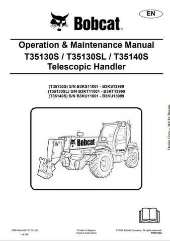 Discover the comprehensive operation and maintenance manual for BOBCAT T35130S, T35130SL, and T35140S telescopic handlers. Download the PDF now!