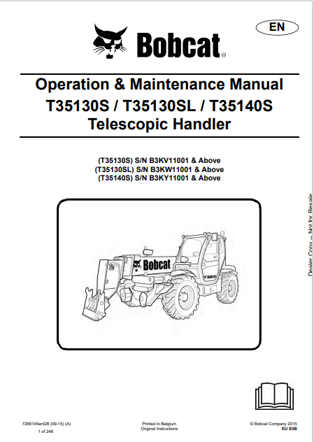 Discover the comprehensive operation and maintenance manual for BOBCAT T35130S, T35130SL, and T35140S telescopic handlers. Download the PDF now.