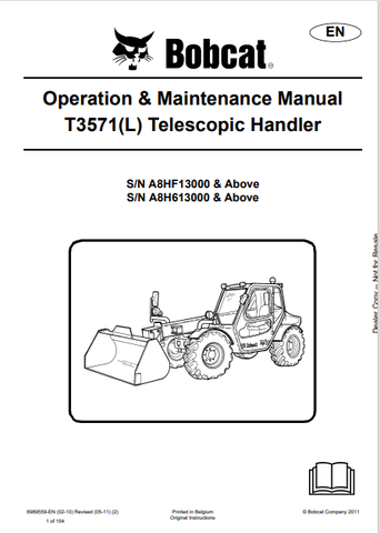 Discover the comprehensive operation and maintenance manual for the BOBCAT T3571(L) telescopic handler. Download the PDF file for essential insights and guidelines.