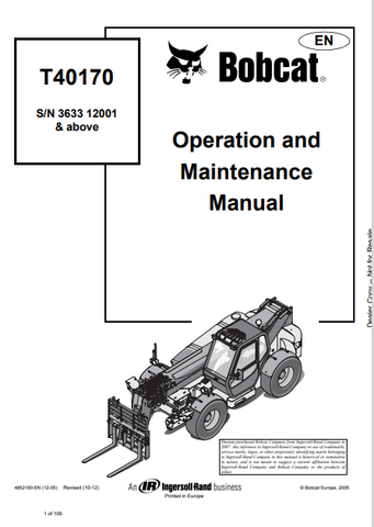  Discover the comprehensive operation and maintenance manual for the BOBCAT T40170. Download the PDF file (4852190) for essential guidelines and tips.