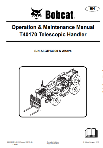Discover the comprehensive operation and maintenance manual for the BOBCAT T40170 telescopic handler. Download the PDF file for essential insights and guidelines.