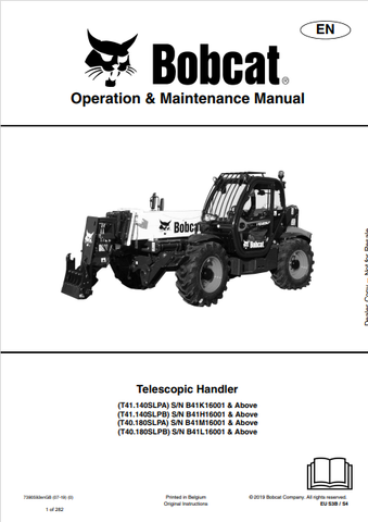 Discover the comprehensive operation and maintenance manual for BOBCAT T41.140SLPA, T41.140SLPB, T40.180SLPA, and T40.180SLPB telescopic handlers in PDF format.