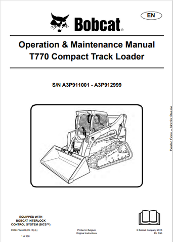  Discover the comprehensive operation and maintenance manual for the Bobcat T770 Compact Track Loader. 