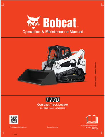 Discover the comprehensive operation and maintenance manual for the Bobcat T770 Compact Track Loader. Download the PDF file for essential insights and guidelines.