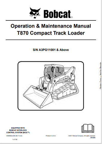  Discover the comprehensive operation and maintenance manual for the Bobcat T870 Compact Track Loader. Download the PDF file for essential insights and guidelines.