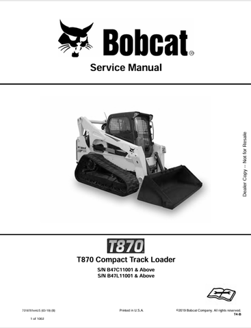  Discover the comprehensive service manual for the Bobcat T870 Compact Track Loader (7318701). Download the PDF for expert maintenance and repair guidance.