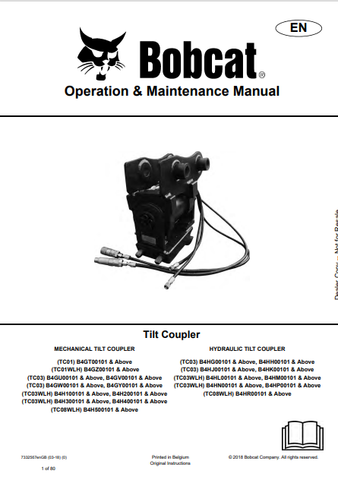  Discover the comprehensive operation and maintenance manual for BOBCAT tilt couplers, including TC01, TC03, and TC08WLH. Download the PDF now for expert guidance.