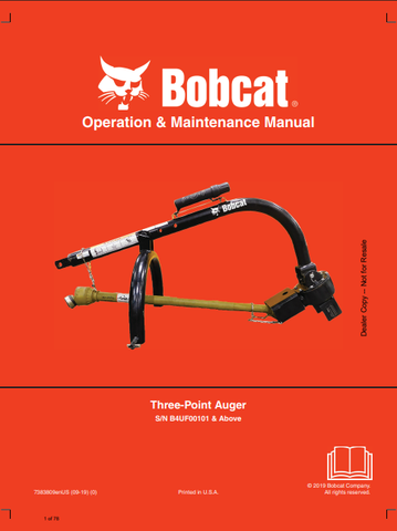 Discover the comprehensive BOBCAT Three-Point Auger Operation & Maintenance Manual (7383809) in PDF format. Ensure optimal performance and longevity of your equipment.