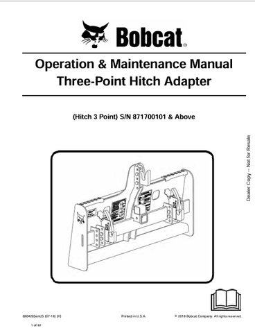  Discover the comprehensive operation and maintenance manual for the Bobcat three-point hitch adapter (6904285). Download the PDF for essential guidance.