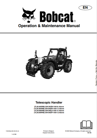 Discover the comprehensive operation and maintenance manual for BOBCAT TL26.60DRB, TL26.60HRB, TL30.60DRB, and TL30.60HRB telescopic handlers. Download the PDF now.