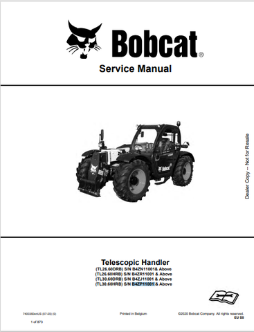 Discover the comprehensive service manual for BOBCAT TL26.60DRB, TL26.60HRB, TL30.60DRB, and TL30.60HRB telescopic handlers. Download the PDF now!