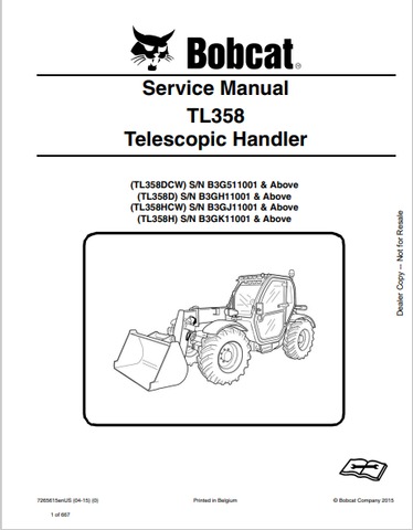  Discover the comprehensive service manual for BOBCAT TL358 models. Download the PDF for detailed maintenance and repair guidance for your telescopic handler.