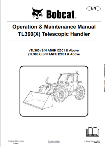 Discover the comprehensive operation and maintenance manual for the BOBCAT TL360(X) telescopic handler. Download the PDF file for essential insights and guidelines.