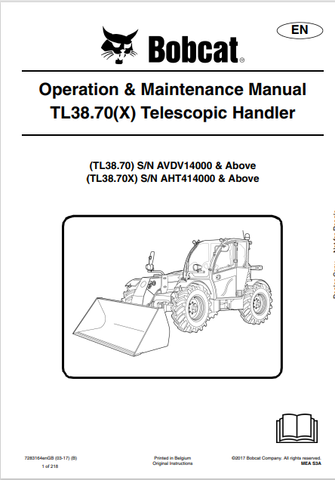 Discover the comprehensive operation and maintenance manual for the BOBCAT TL38.70 and TL38.70X telescopic handlers. Download the PDF for essential insights.