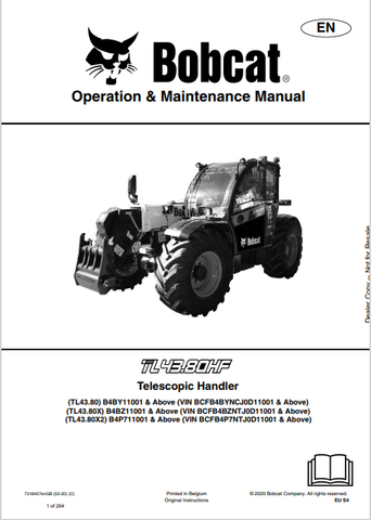 Discover the comprehensive operation and maintenance manual for BOBCAT TL43.80HF, TL43.80, TL43.80X, and TL43.80X2 telescopic handlers. Download the PDF now.