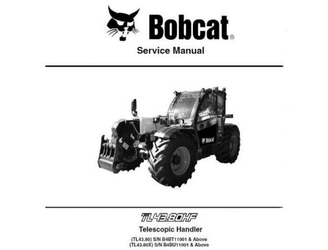 BOBCAT TL43.80, TL43.80X TELESCOPIC HANDLER SERVICE REPAIR MANUAL - PFD FILE