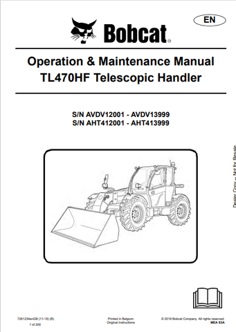 Discover the comprehensive operation and maintenance manual for the BOBCAT TL470HF telescopic handler. Download the PDF file for essential insights and guidelines.