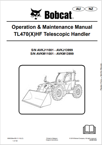  Discover the comprehensive operation and maintenance manual for the BOBCAT TL470(X)HF telescopic handler. Download the PDF for essential insights and guidelines.