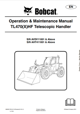Discover the comprehensive operation and maintenance manual for the BOBCAT TL470(X)HF telescopic handler. Download the PDF for essential insights and guidelines.