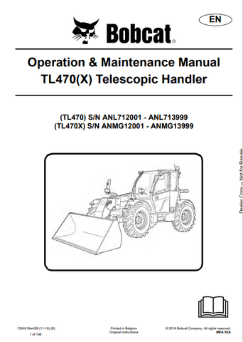 Discover the comprehensive operation and maintenance manual for the BOBCAT TL470(X) telescopic handler. Download the PDF for essential insights and guidelines.