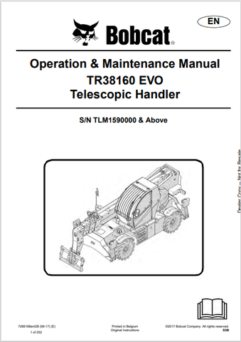 Discover the comprehensive operation and maintenance manual for the BOBCAT TR38160 EVO telescopic handler. Download the PDF file for essential insights.