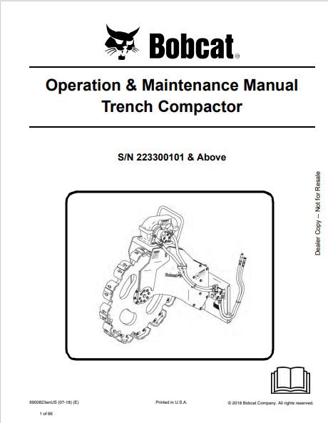 Discover the comprehensive BOBCAT Trench Compactor Operation & Maintenance Manual (6900823) in PDF format. Ensure optimal performance and longevity of your equipment.