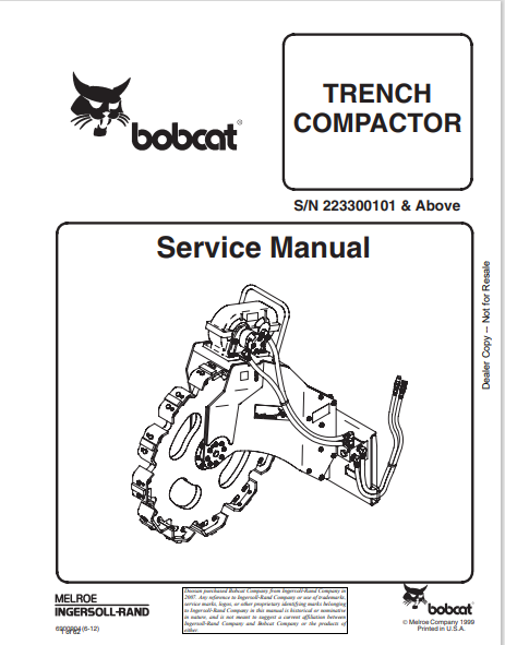 Access the comprehensive service manual for the Bobcat Trench Compactor (6900904) in PDF format. Ensure optimal performance and maintenance with expert guidance.